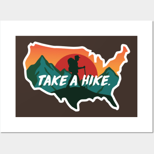 Take a hike. Posters and Art